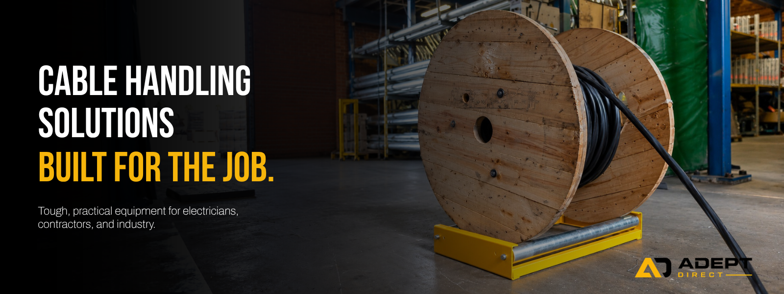 Why struggle with heavy cable reels and drums?